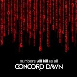 Numbers Will Kill Us All Lyrics Concord Dawn