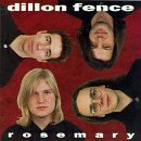 Rosemary Lyrics Dillon Fence
