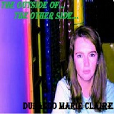 The Outside Of The Other Side Lyrics Dubaldo Marie Claire