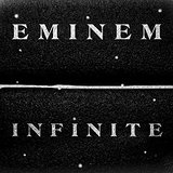 Infinite Lyrics Eminem