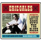 Layin' Down The Blues Lyrics Eric Gales
