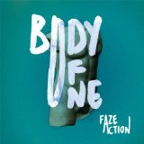 Body of One Lyrics Faze Action