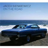 On The Road Lyrics Jacek Sienkiewicz