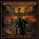 Blood of the Dragon Lyrics Nox Arcana