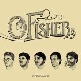Deadwood EP Lyrics O Fisher
