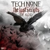 The Lost Scripts Of K.O.D. (EP) Lyrics Tech N9ne