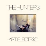 Art Electric Lyrics The Hunters