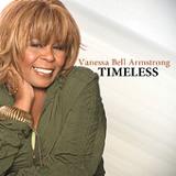 Timeless (EP) Lyrics Vanessa Bell Armstrong