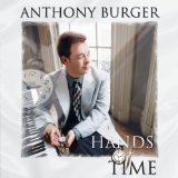 Hands Of Time Lyrics Anthony Burger