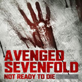 Not Ready To Die (Single) Lyrics Avenged Sevenfold