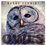 Owls Lyrics Danny Schmidt