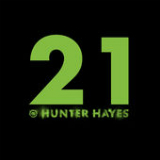21 (Single) Lyrics Hunter Hayes