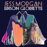 Edison Gloriette Lyrics Jess Morgan