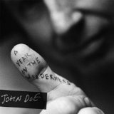 A Year In The Wilderness Lyrics John Doe
