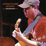Jazzhound Lyrics Johnny Alegre Affinity