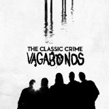 Vagabonds Lyrics The Classic Crime