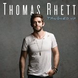 Tangled Up Lyrics Thomas Rhett