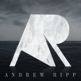 Andrew Ripp Lyrics Andrew Ripp