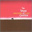 The Speed of Cattle Lyrics Archers Of Loaf