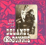 Miscellaneous Lyrics Delaney & Bonnie