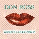 Upright & Locked Position Lyrics Don Ross