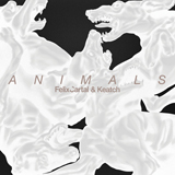 Animals (EP) Lyrics Felix Cartal & Keatch