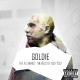 The Alchemist The Best Of 1992-2012 Lyrics Goldie