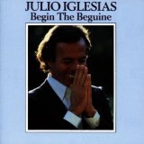 Begin The Beguine Lyrics Julio Iglesias