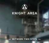 Between Two Steps Lyrics Knight Area