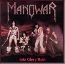 Into Glory Ride Lyrics Manowar