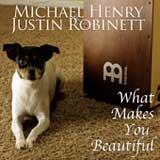 What Makes You Beautiful (Single) Lyrics Michael Henry & Justin Robinett