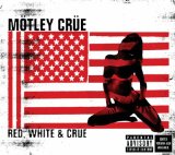Red White & Crue Lyrics Motley Crue