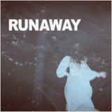 Runaway (Single) Lyrics Mr. Little Jeans