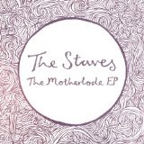 The Motherlode EP Lyrics The Staves