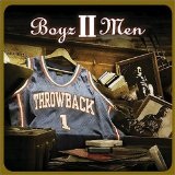 Throwback Vol. 1 Lyrics Boyz II Men