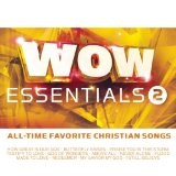 Wow Essentials 2: All-Time Favorite Christian Songs Lyrics Casting Crowns