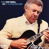 Live At The Downtown Room Lyrics Kenny Burrell