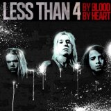 By Blood By Heart Lyrics Less Than 4