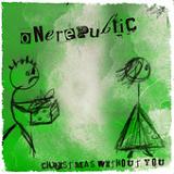 Christmas Without You (Single) Lyrics OneRepublic