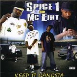Spice 1 & MC Eiht