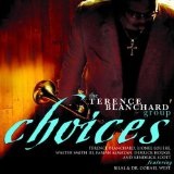 Choices Lyrics Terence Blanchard