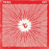 Exit Lyrics The Bug