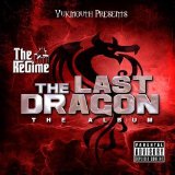 The Last Dragon Lyrics The Regime