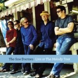 Live At The Melody Tent Lyrics The Saw Doctors