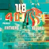 UB40 Present The Fathers Of Reggae Lyrics UB40