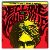 Decline of Vaudeville Lyrics Violet Bones