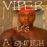 U’s a Snitch Lyrics Viper