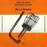 Life's a Riot with Spy Vs Spy Lyrics Billy Bragg