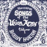 Homespun Songs of the Union Army, Volume 1 Lyrics Bobby Horton