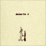 O Lyrics Damien Rice